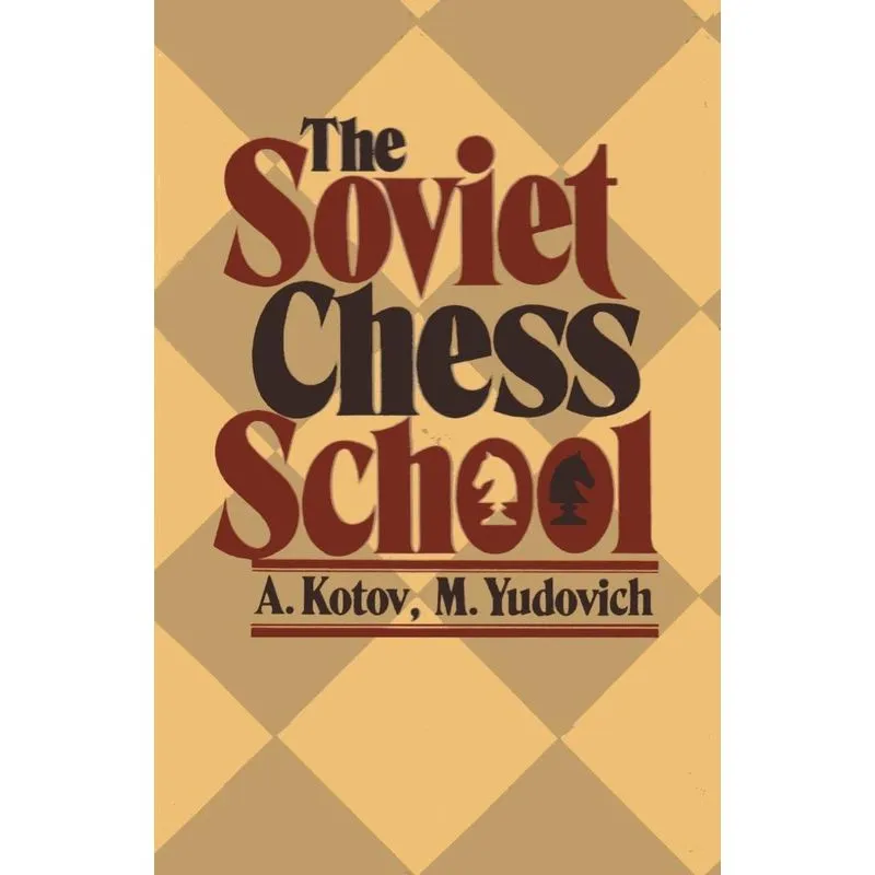The Soviet Chess School