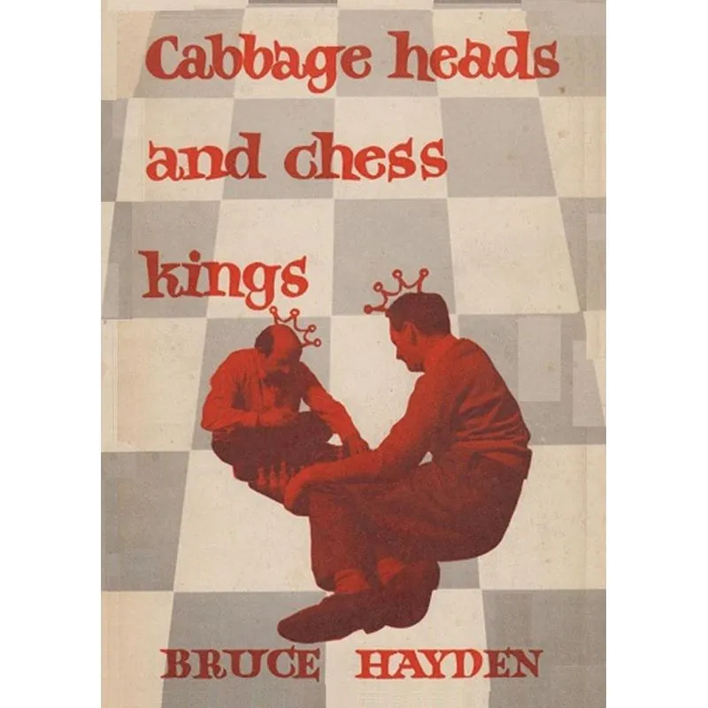 Cabbage Heads and Chess Kings