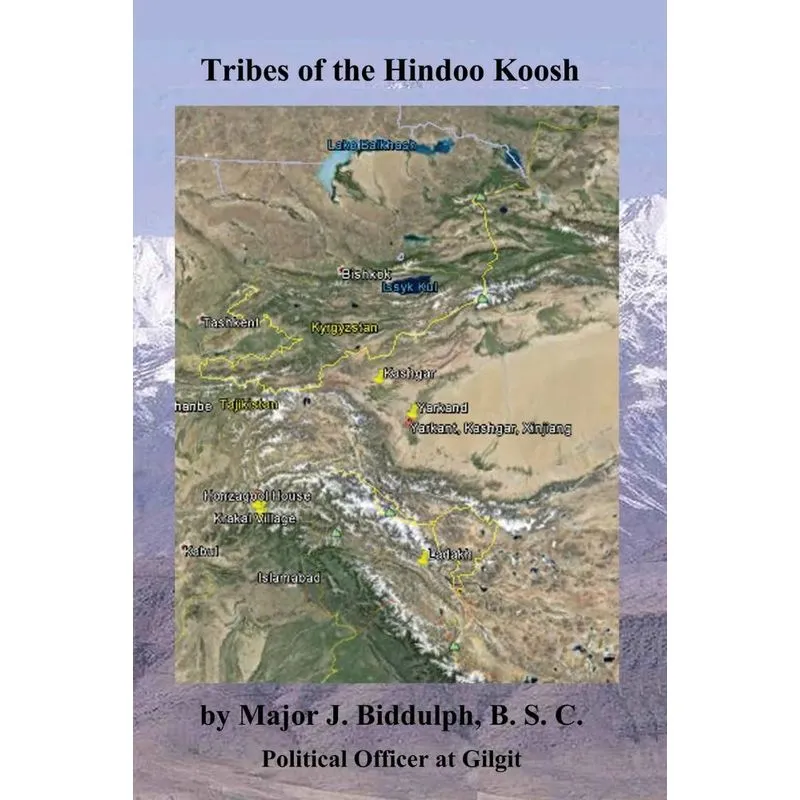 Tribes of the Hindoo Koosh