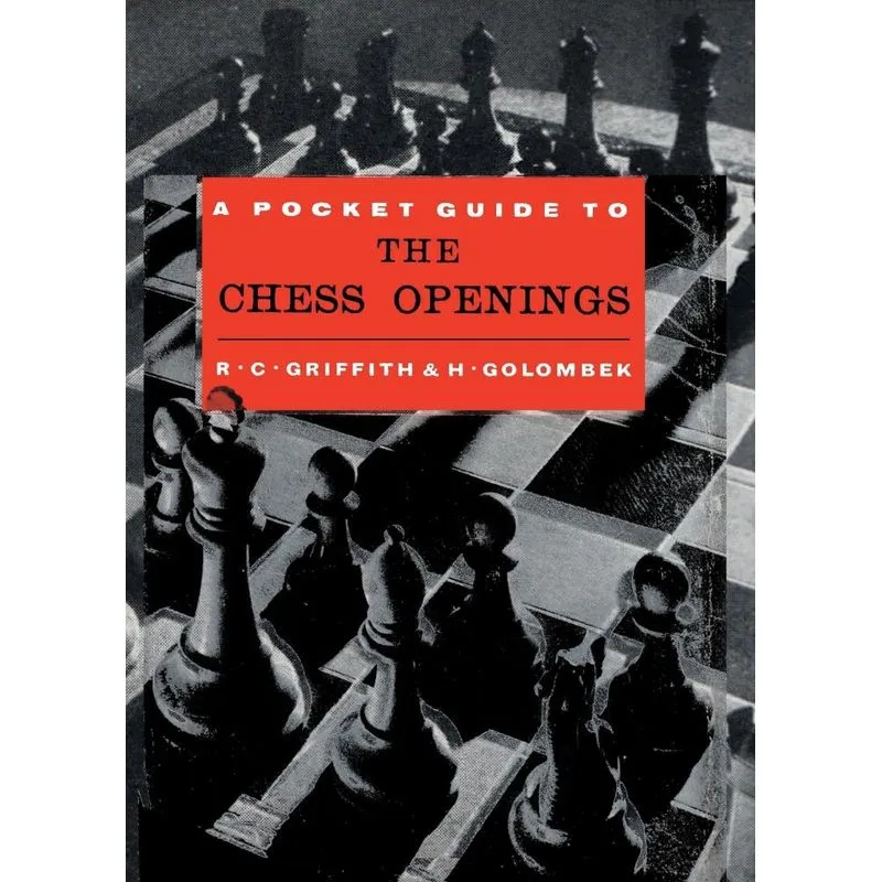 Pocket Guide to the Chess Openings