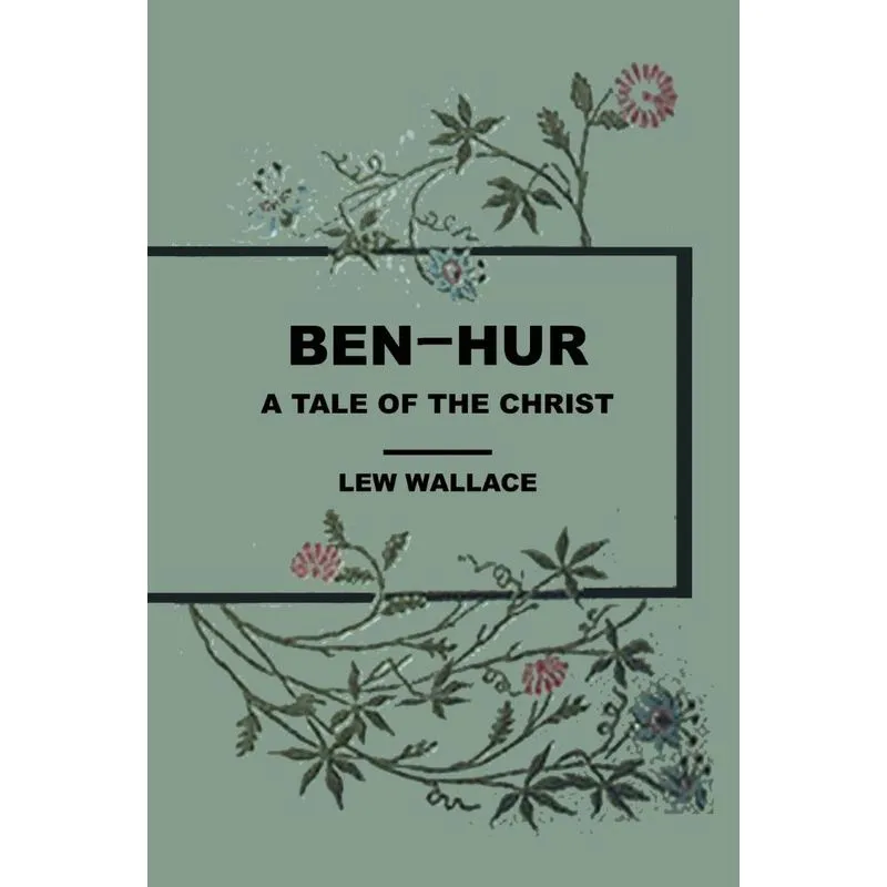 Ben Hur A Tale of the Christ