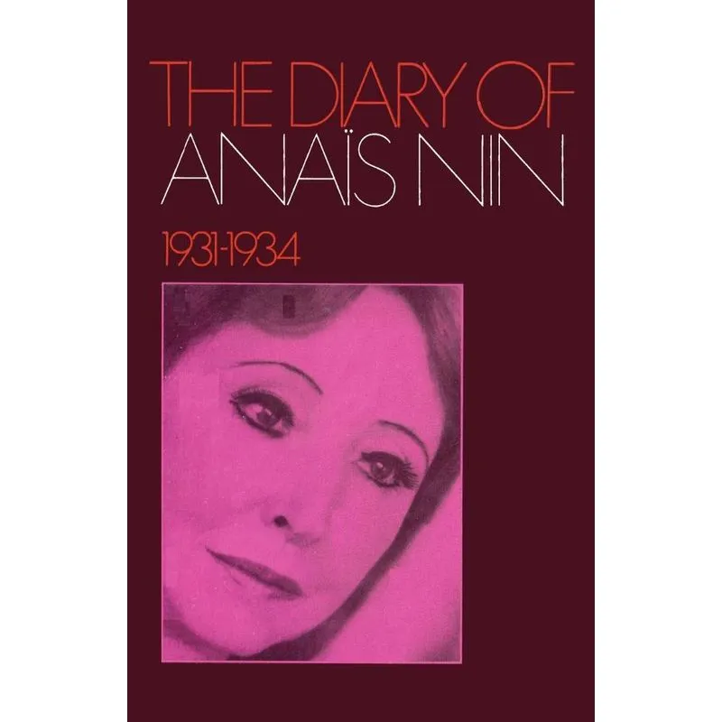 The Diary of Ana S Nin 1931-1934