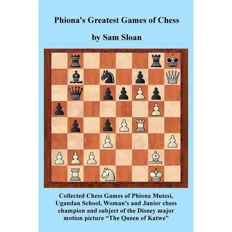 Phionas Greatest Games of Chess