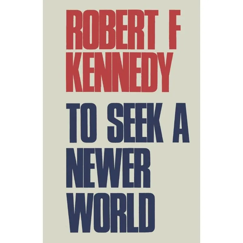 To Seek a Newer World