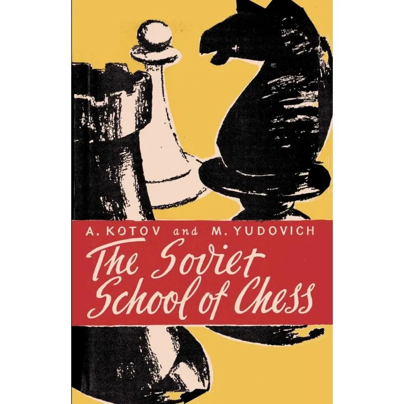 The Soviet School of Chess