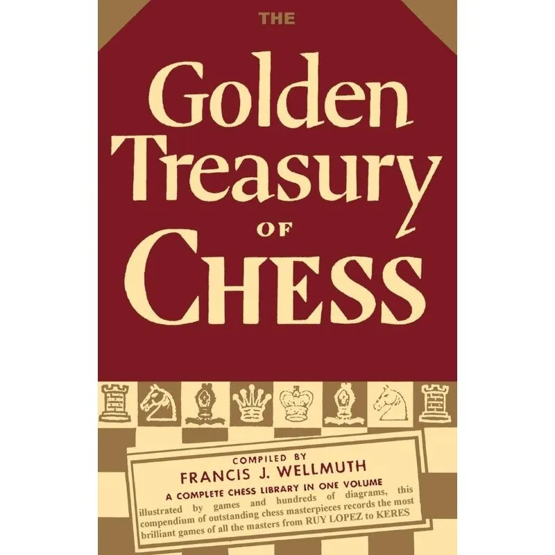 The Golden Treasury of Chess