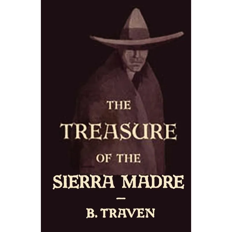 The Treasure of the Sierra Madre