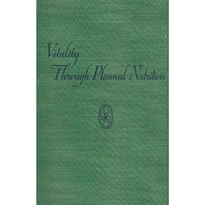 Vitality Through Planned Nutrition