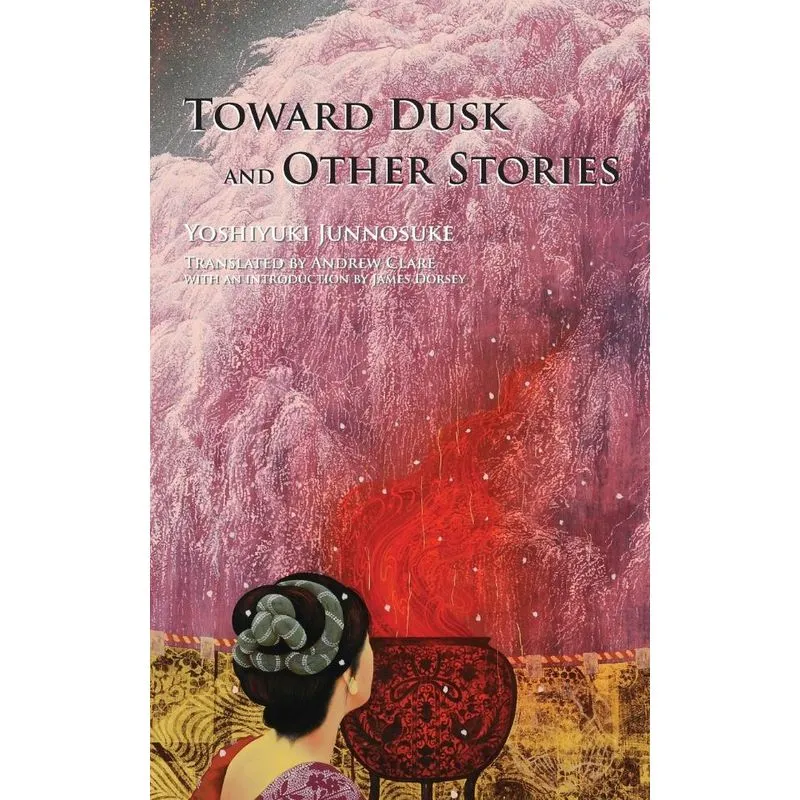 Toward Dusk and Other Stories