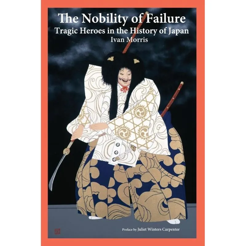 The Nobility of Failure