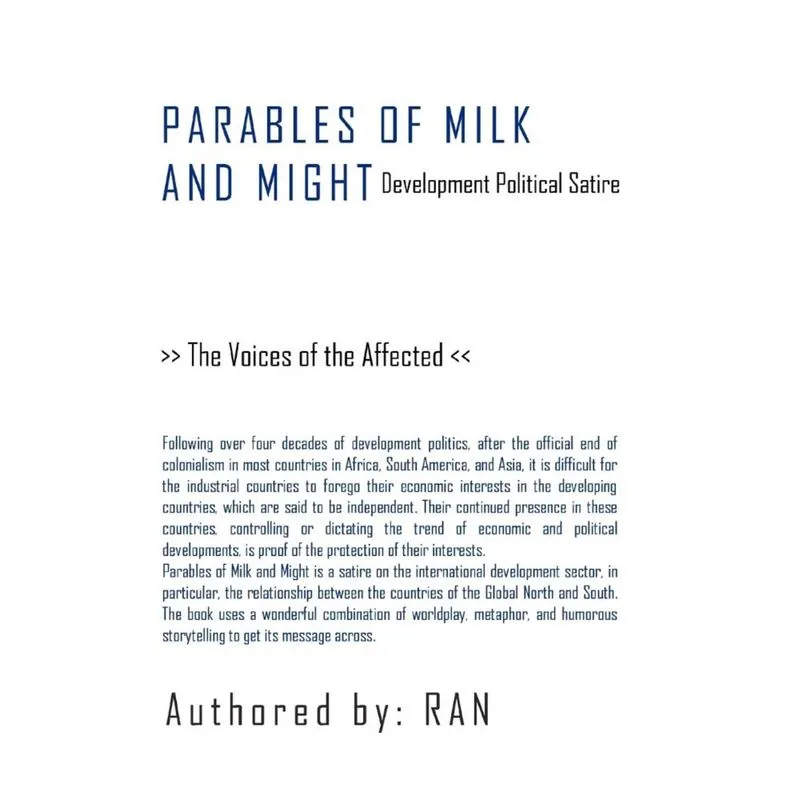 Parables of Milk and Might