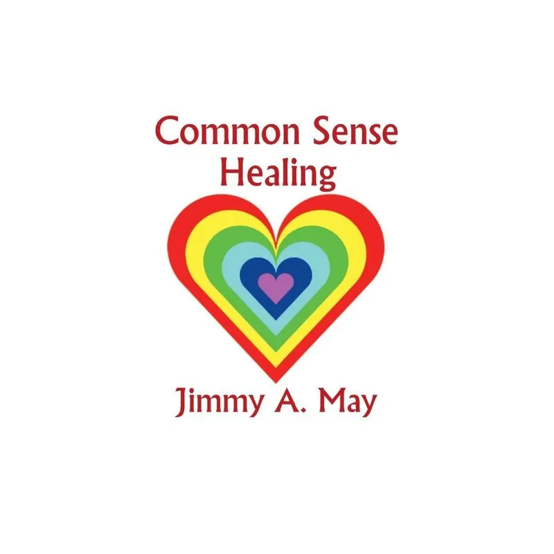 Common Sense Healing