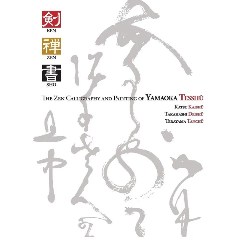 Livro Ken Zen Sho - The Zen Calligraphy and Painting of Yamaoka Tesshu