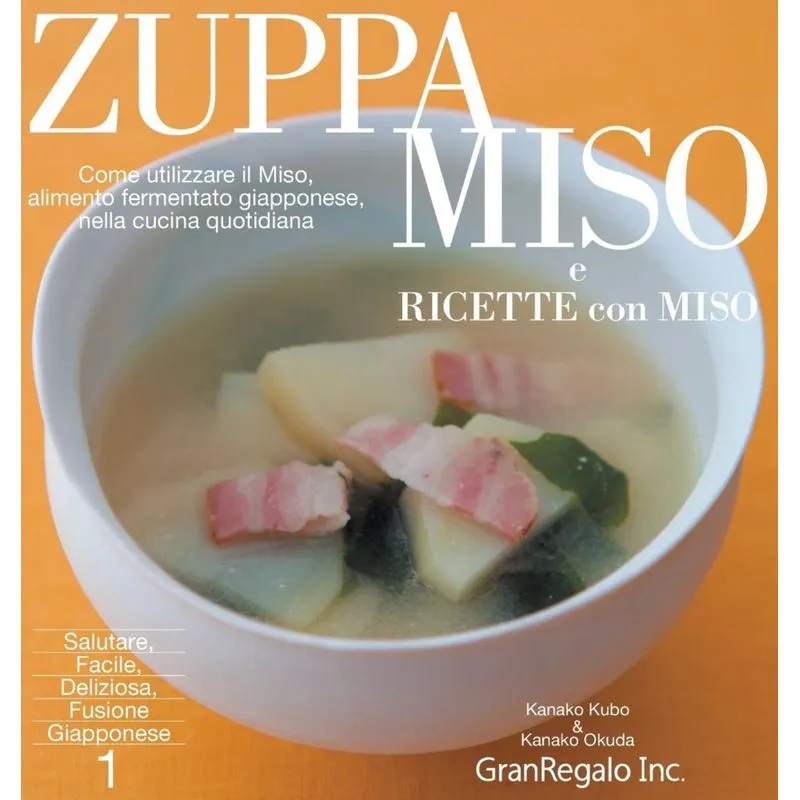 ZUPPA MISO e RICETTE con MISO