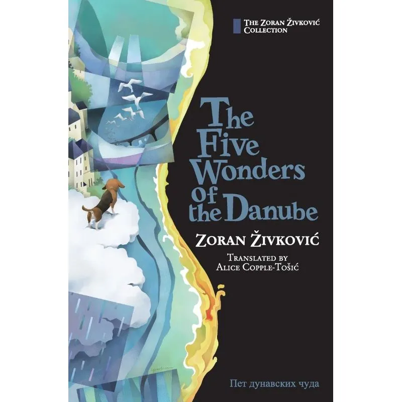 The Five Wonders of the Danube