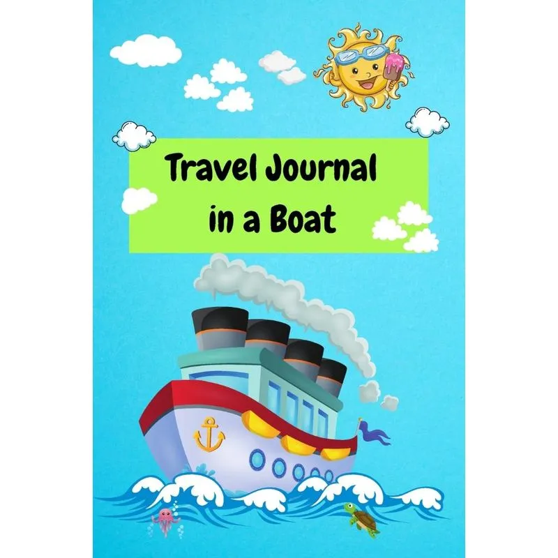 Travel Journal in a Boat