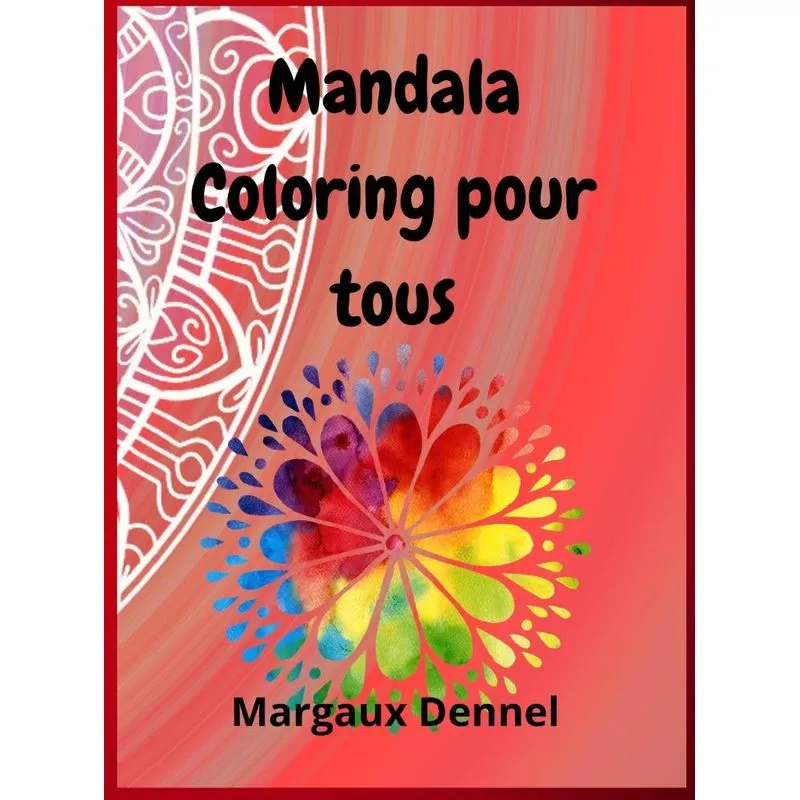 Mandala Coloring pour tous