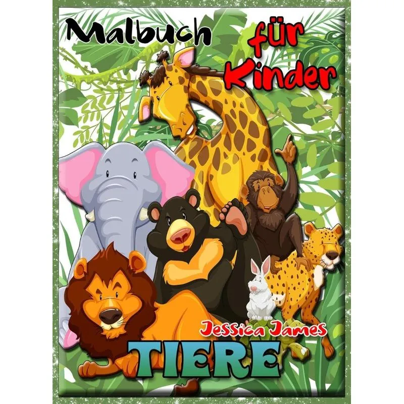 Malbuch Tiere für Kinder