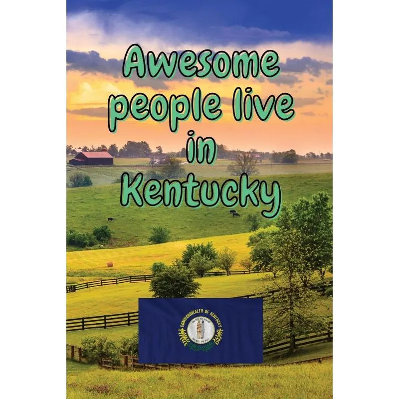 Awesome people live in Kentucky