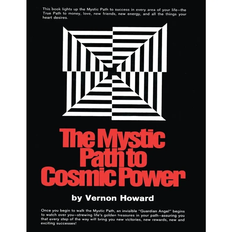 The Mystic Path to Cosmic Power