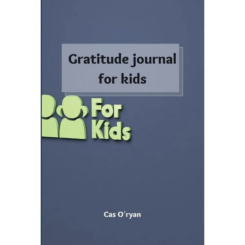 Gratitude Journal for Kids