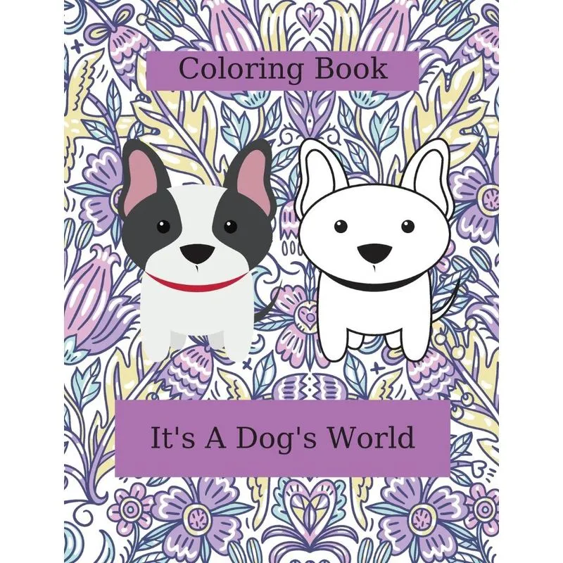 Its A Dogs World
