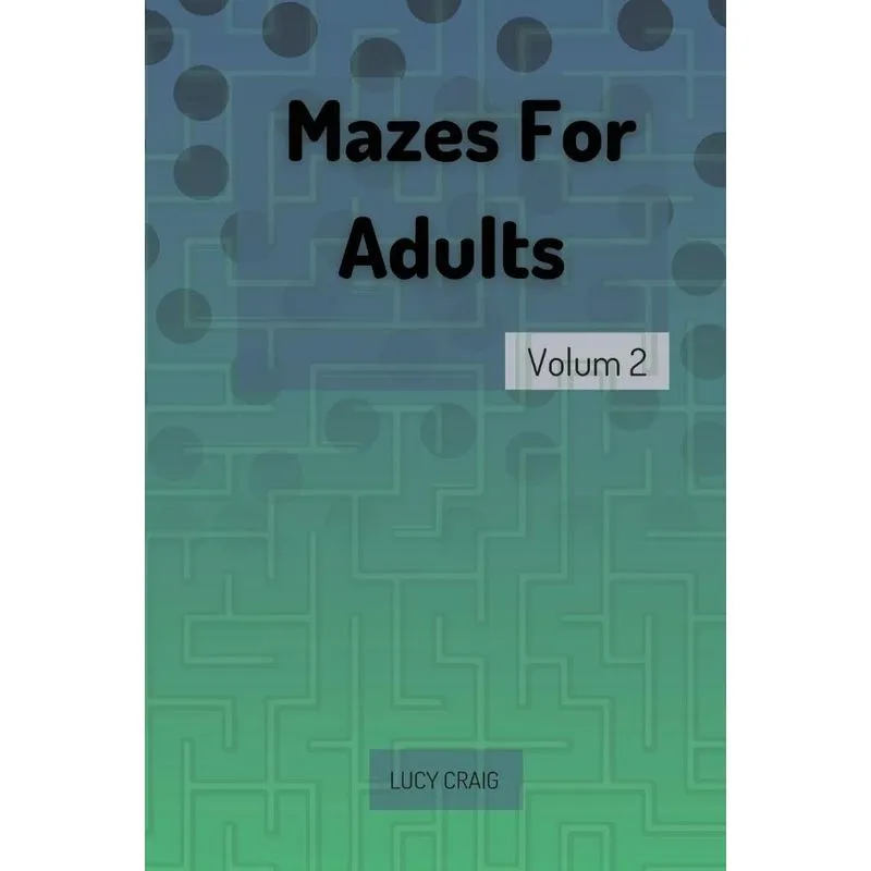 Mazes for Adults