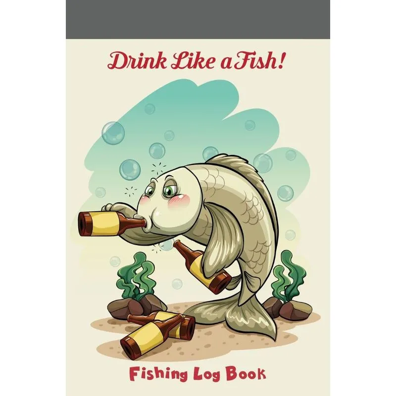 Drink Like a Fish