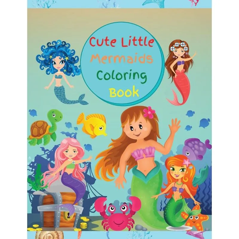 Cute Little Mermaids Coloring Book