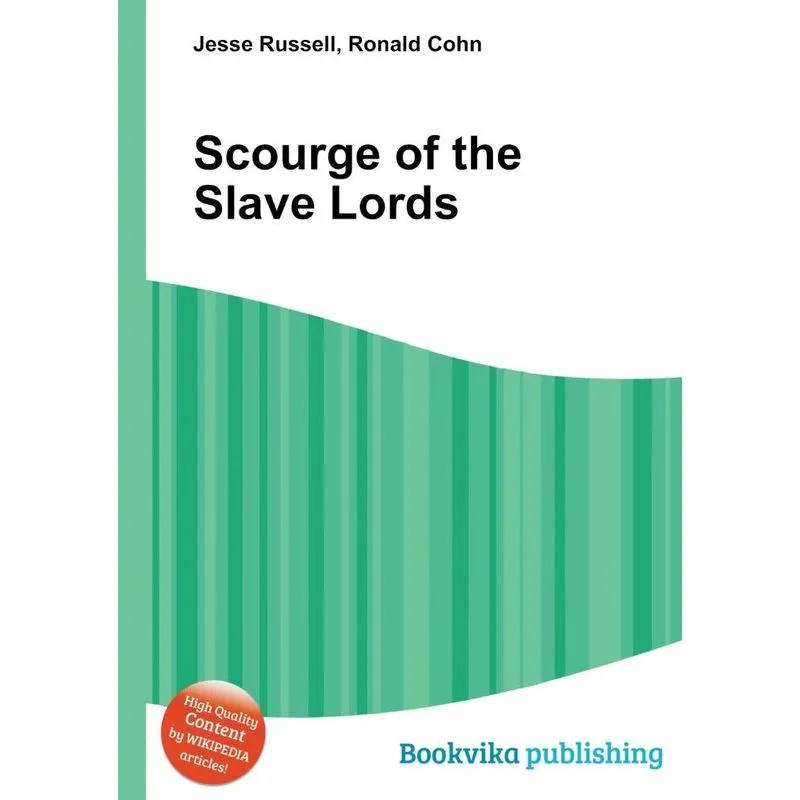 Scourge of the Slave Lords