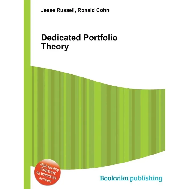 Dedicated Portfolio Theory
