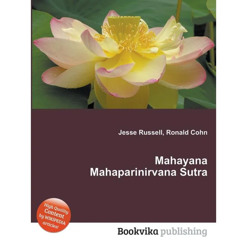 Mahayana Mahaparinirvana Sutra