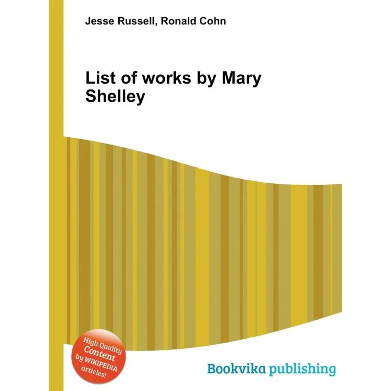 List of Works by Mary Shelley