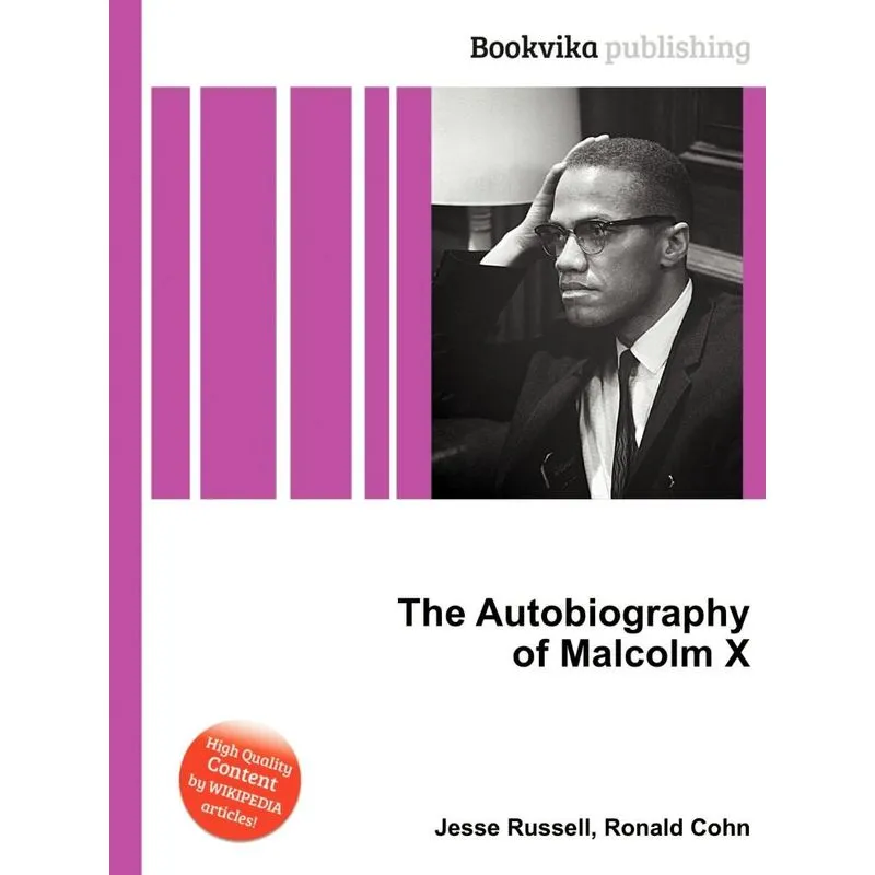 The Autobiography of Malcolm X
