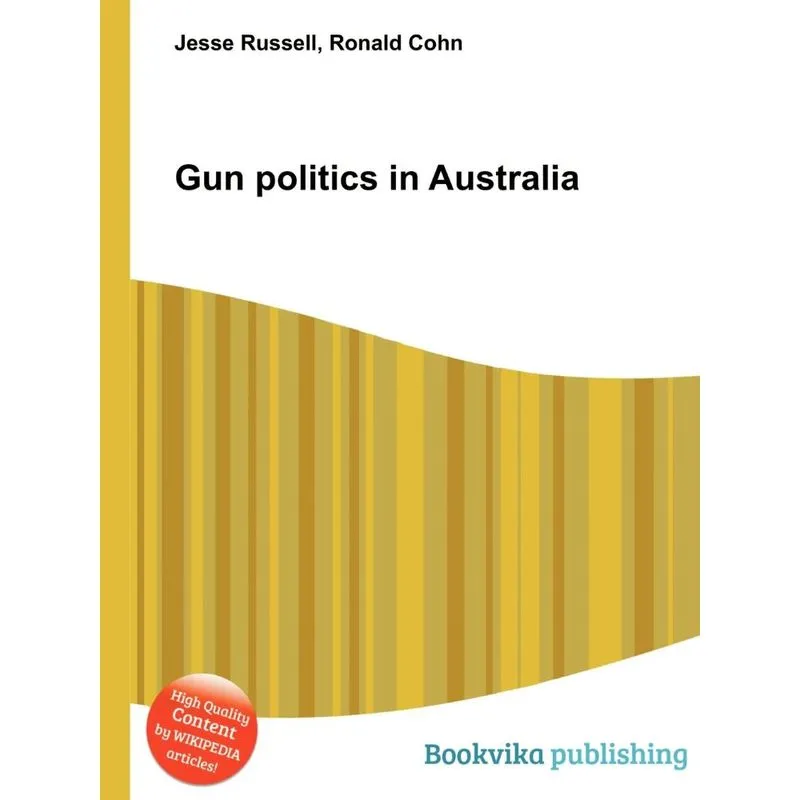 Gun Politics in Australia