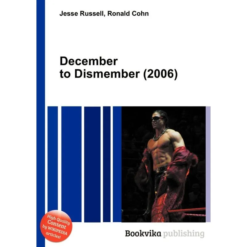 December to Dismember (2006)