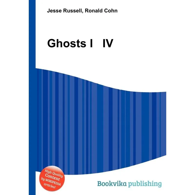 Ghosts I Iv