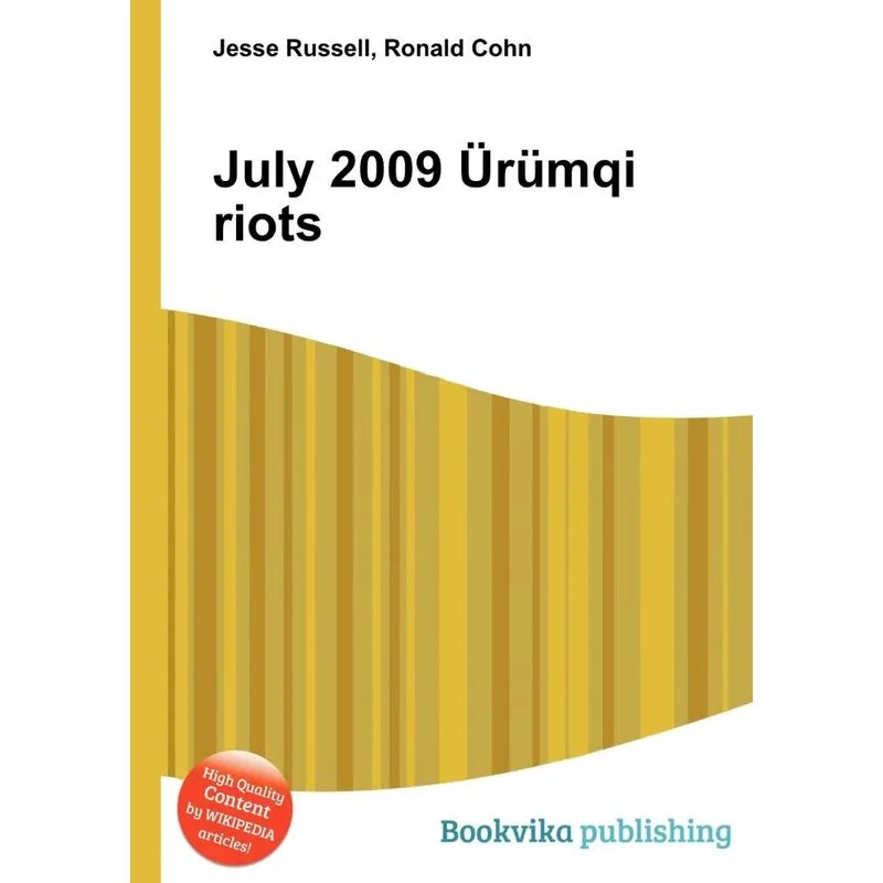 July 2009 Urumqi Riots