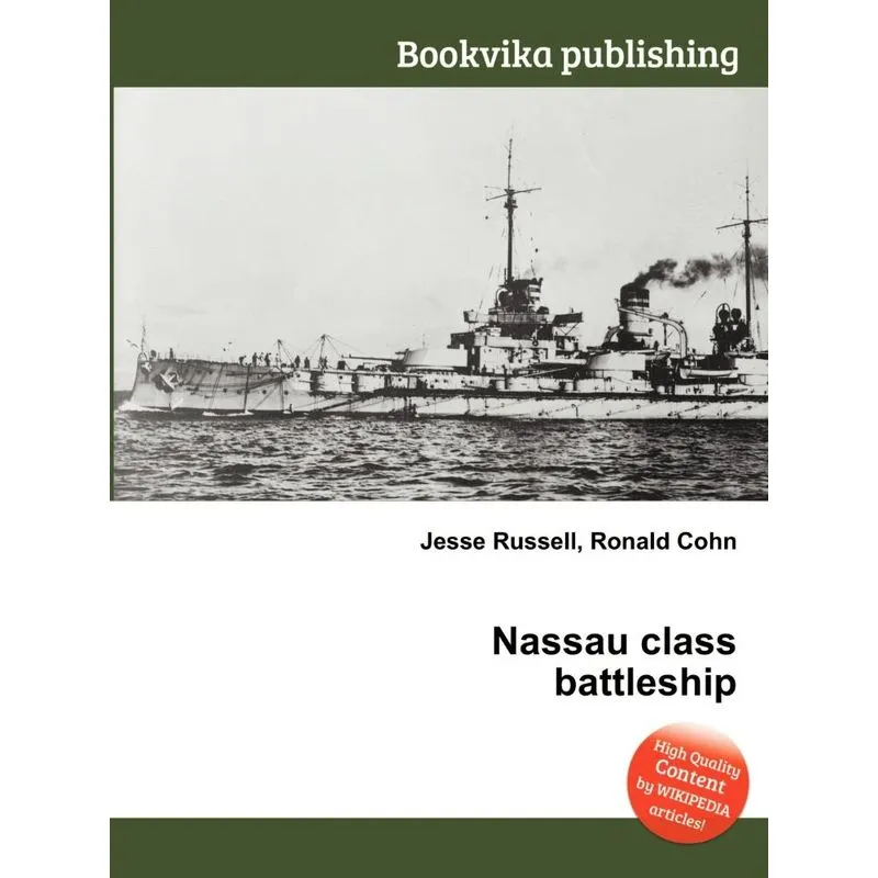 Nassau Class Battleship