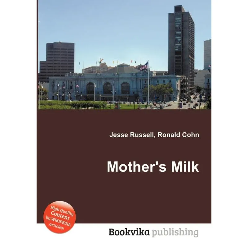 Mothers Milk