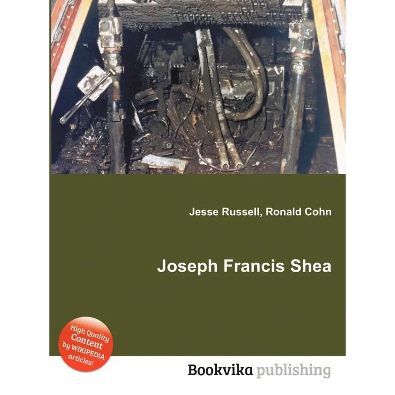 Joseph Francis Shea