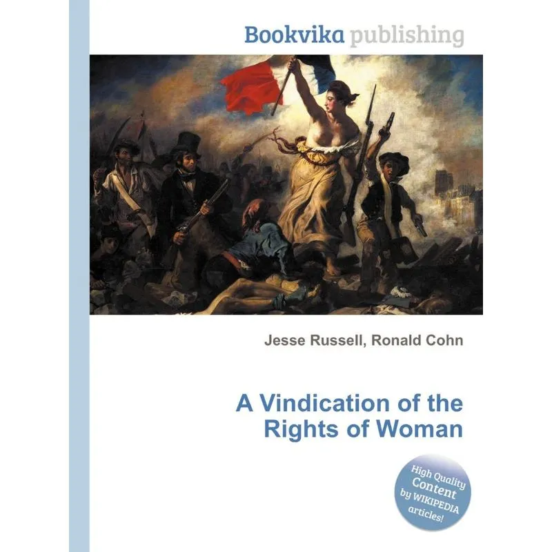 A Vindication of the Rights of Woman