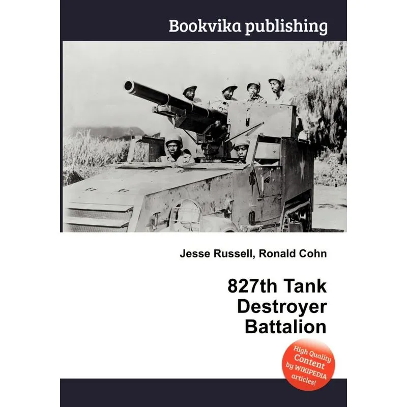 827th Tank Destroyer Battalion