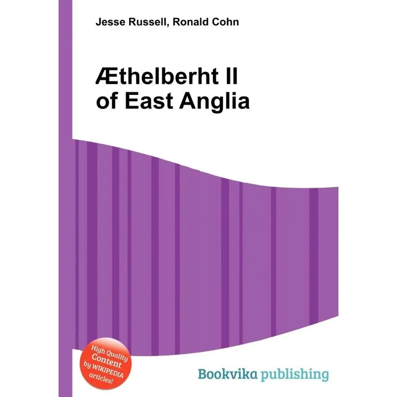 Thelberht Ii Of East Anglia