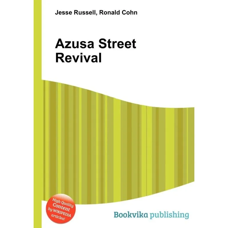 Azusa Street Revival