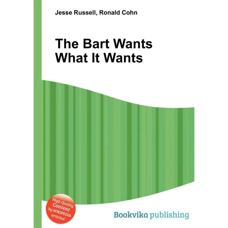 The Bart Wants What It Wants