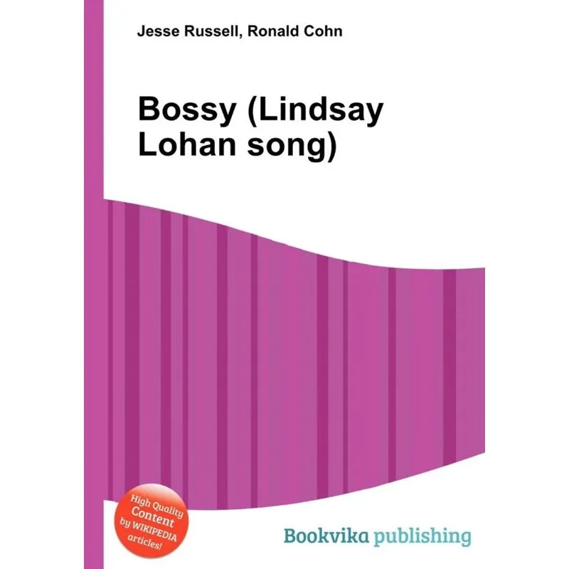 Bossy (Lindsay Lohan Song)