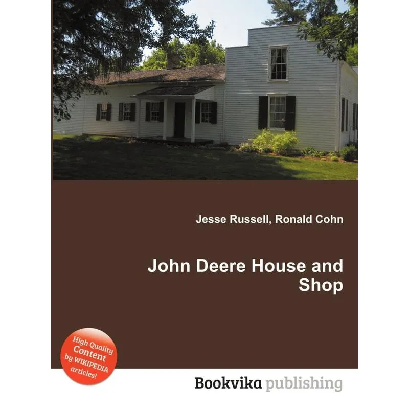 John Deere House and Shop