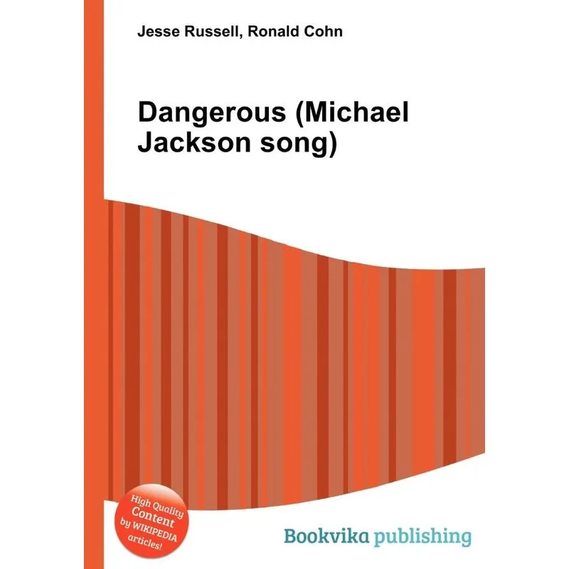 Dangerous (michael Jackson Song)