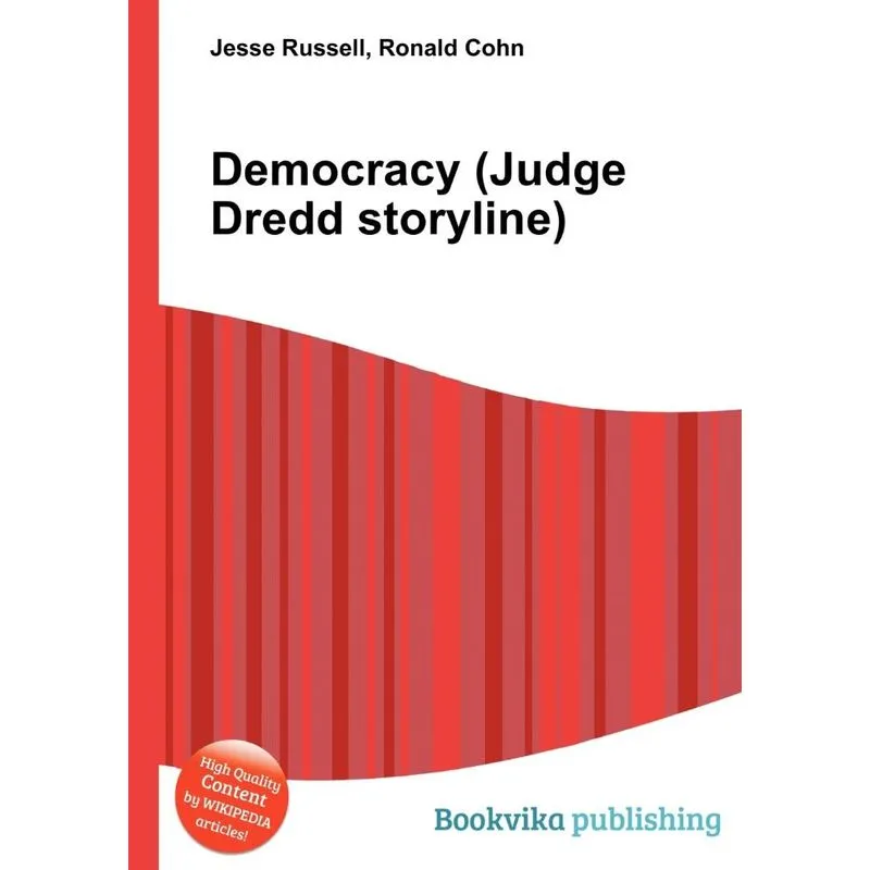 Democracy (Judge Dredd Storyline)